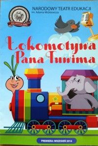" Lokomotywa Pana Tuwima."